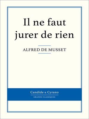 cover image of Il ne faut jurer de rien